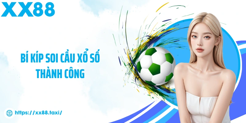 Bí kíp soi cầu xổ số thành công 