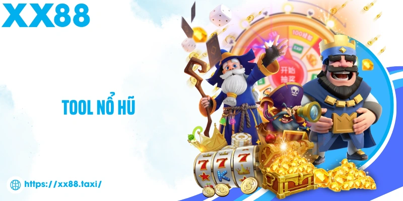 tool nổ hũ